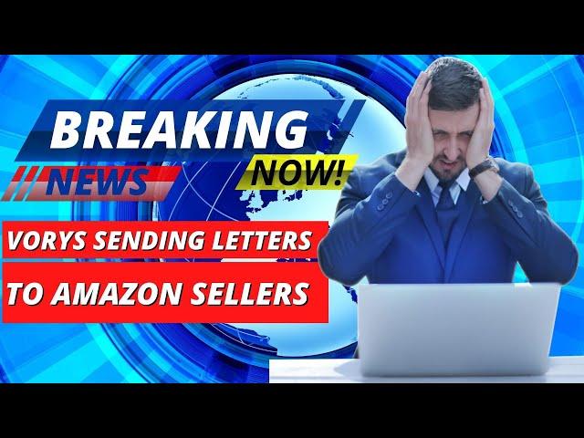 BREAKING NEWS: LETTERS FROM VORYS LAW FIRM THREATENING AMAZON SELLERS