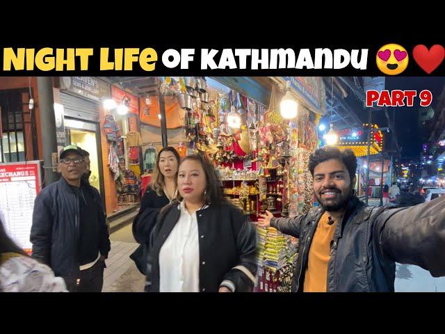 Night Life of Thamel market kathmandu  | India to Nepal ep 9 | Sush vlogs