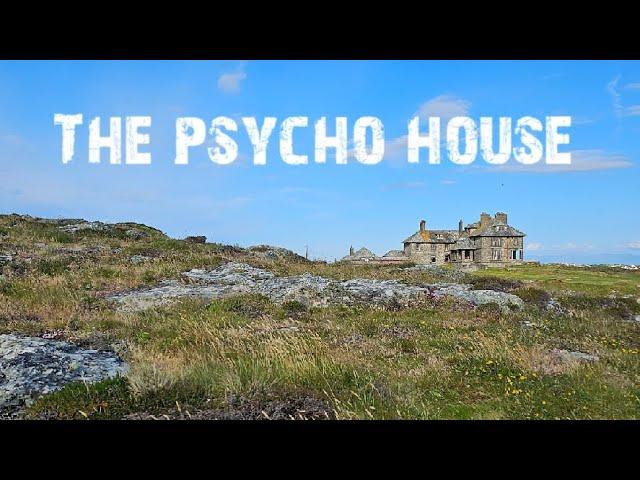 The 'Psycho House', WALES (update video, June 17th 2024)