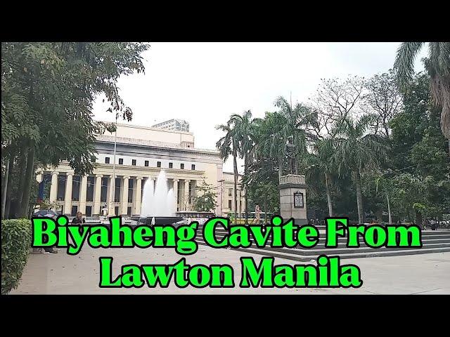Lawton Manila Going To Cavite