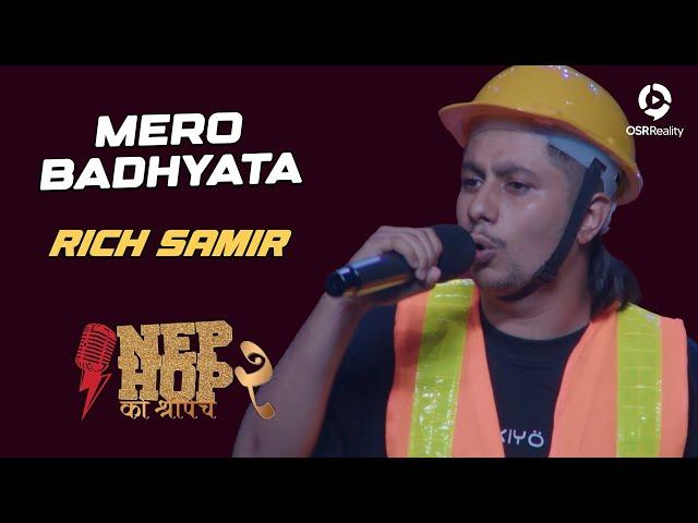 Mero Badhyata - Rich Samir | NepHop Ko Shreepech S2 | DOPE 14 | Girish | Manas | DonG