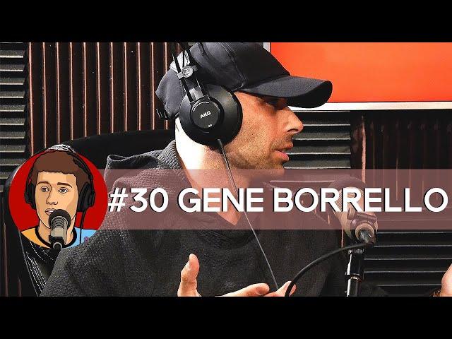 #30 Gene Borrello - Where’s This Going hosted by Felix Levine