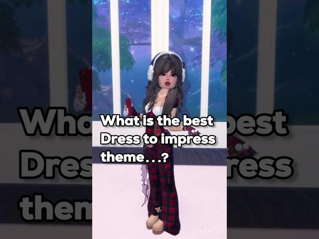 WHAT IS THE BEST DTI THEME  #roblox #dti #dresstoimpress #fypシ゚ #shortsviral #baddie @DTI_CHARMZ