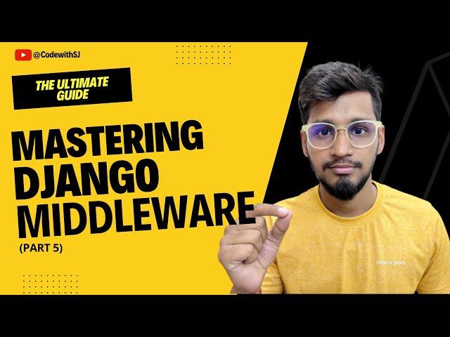 Django Middleware Part 5 | Advance Custom Django Middleware and Handling Exception || Code with SJ