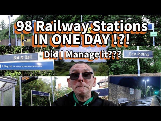 98 Railway Stations In One Day Challenge!!  Did I manage It?