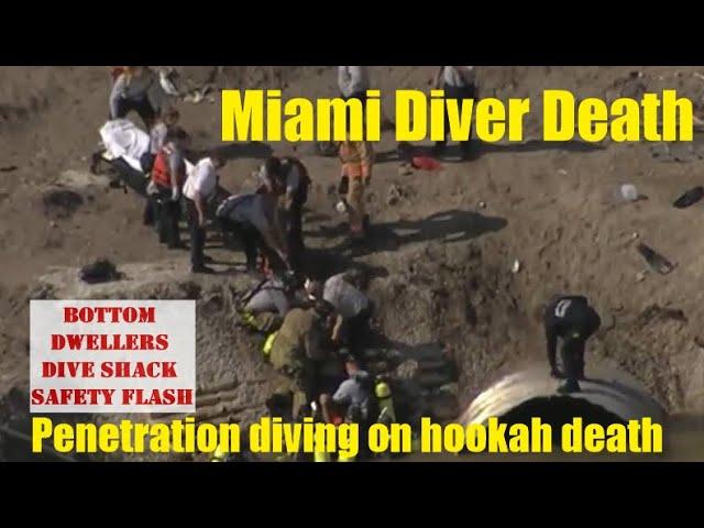 Tragic Diver Death in Miami! Scuba and Hookah divers Beware! Watch this now and live!