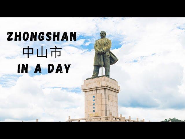 Zhongshan in a Day.  My "My China Story"... Story