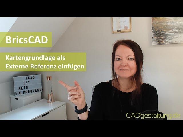 BricsCAD Tipp: externe Referenzen einbinden