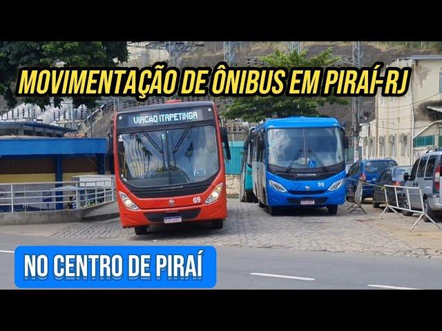 ️[ Centro de Piraí ] Movimentação de Ônibus em Piraí-RJ