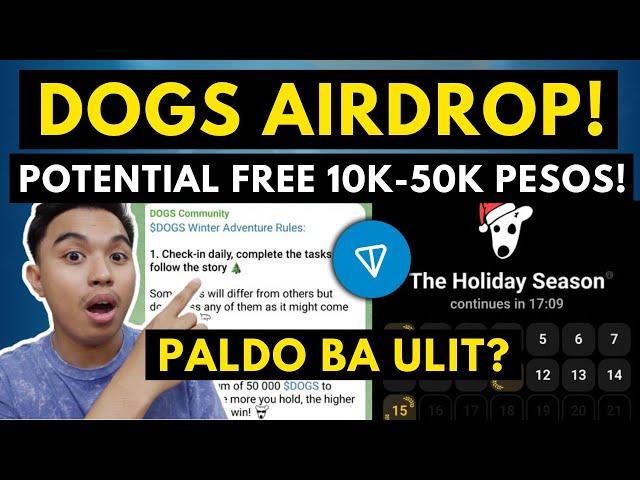 DOGS SECOND AIRDROP! POTENTIAL FREE 10K-50K WORTH OF AIRDROP SOON! HOW TO JOIN ON DOGS AIRDROP?