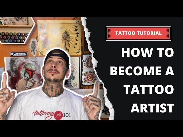 How To Become A Tattoo Artist 2025: My Story