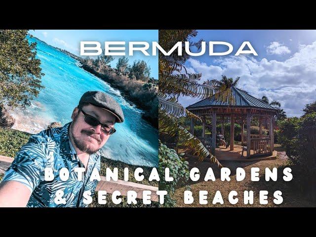 BERMUDA Travel Guide - Botanical Gardens & Hidden Gems