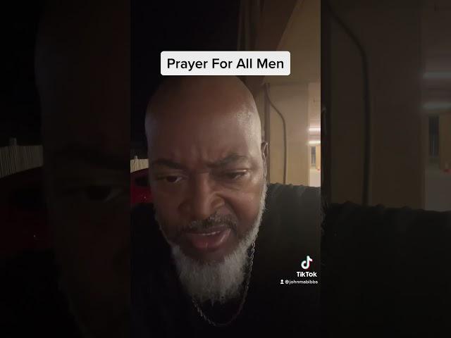 Prayer For All Men #prayer #men #man