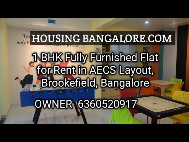 1 BHK Fully Furnished Flat for Rent in AECS Layout, Brookefield, Bangalore