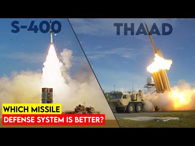 THAAD and S-400 Explained: Which System Protects Better?