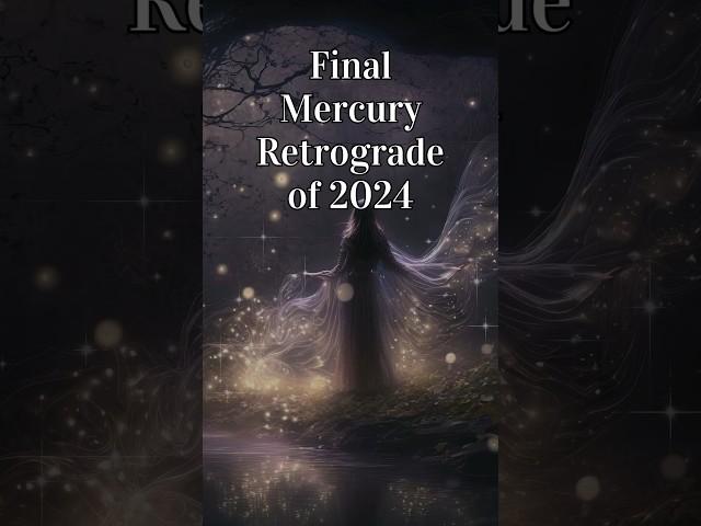 2024 Mercury Retrograde- last one! ️ Astrology dates