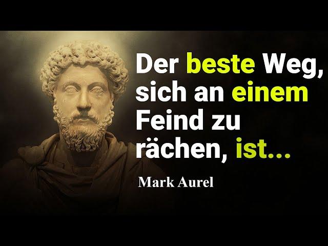 Marcus Aurelius: Die beste Zusammenstellung stoischer Zitate.