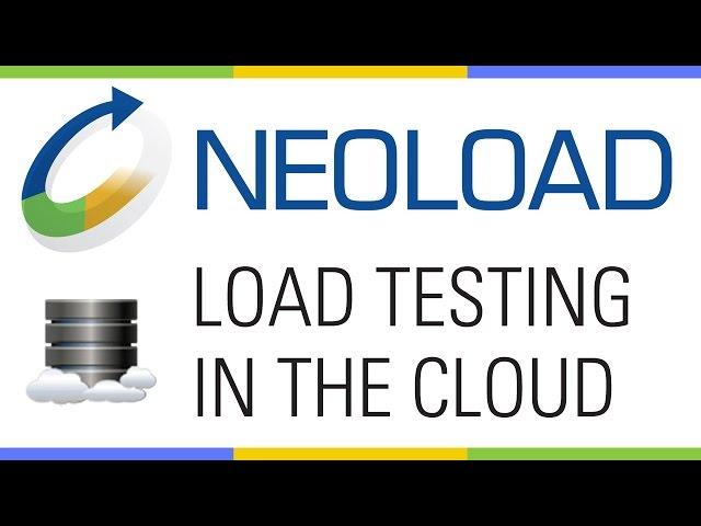 Cloud Load Testing with NeoLoad