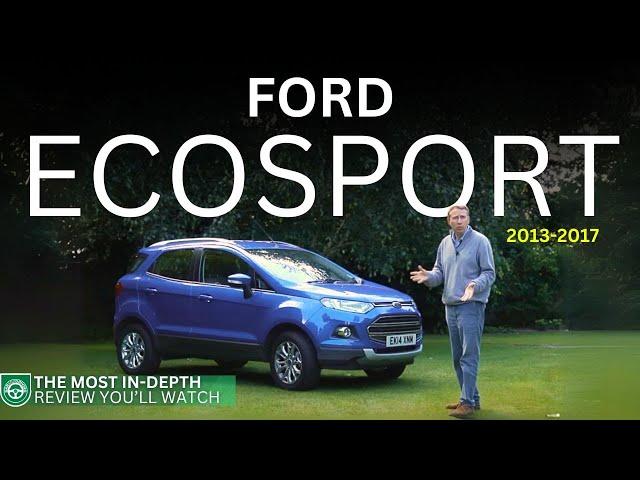 Ford EcoSport Review 2013-2017 | The Car That Goes Against The Grain