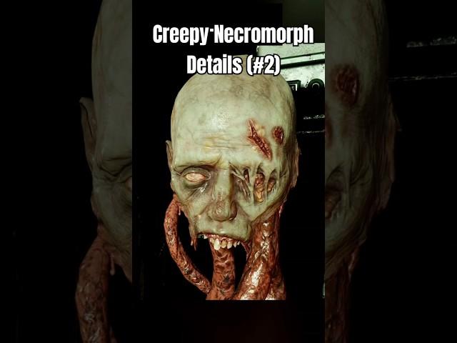 Creepy Necromorph Details (#2)  Dead Space Remake