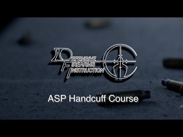 ASP Handcuff - Defensive Firearms Instruction