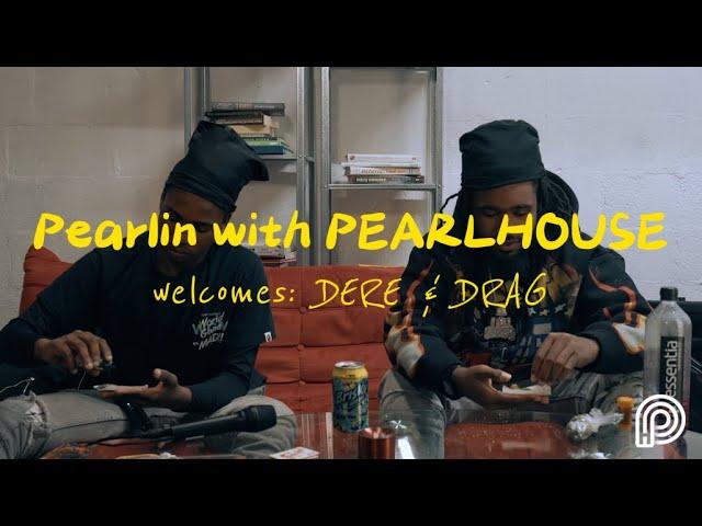 Pearlin with Pearlhouse welcomes: DERE & DRAG