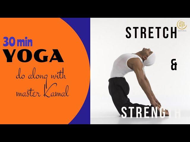 YOGA FOR JOINT AND MUSCLE STRETCH & STRENGTH WITH MASTER KAMAL