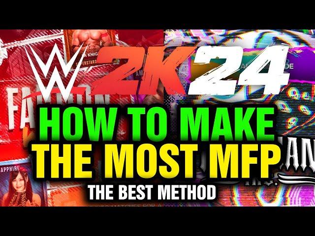 *BEST MFP METHOD* HOW TO MAKE MY FACTION POINTS IN WWE2K24 MyFACTION | Part 3