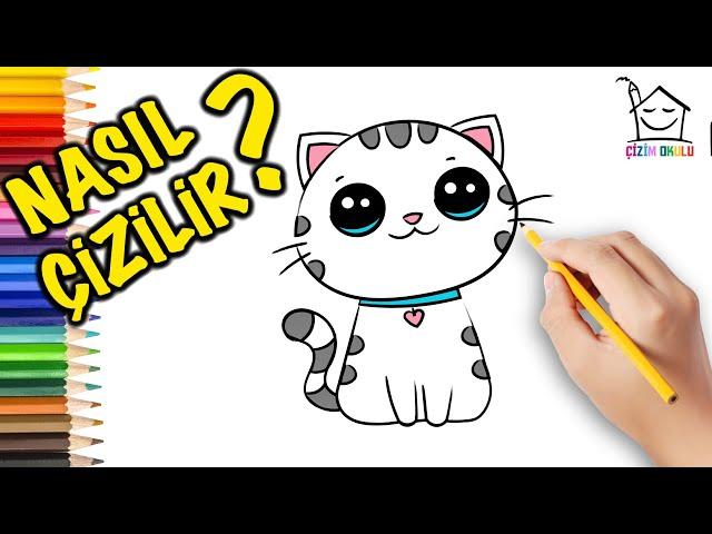 Nasıl Çizilir? - Sevimli - Kedi - Resim Çizme - ÇİZİM OKULU