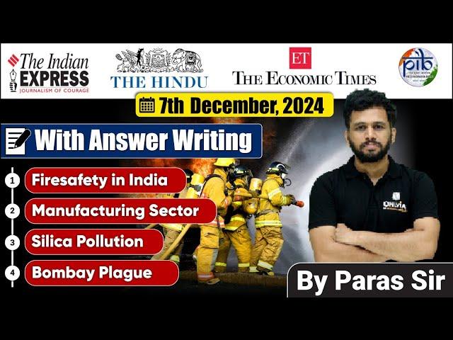 7 December 2024 | Editorial Discussion | Fire Safety in India, ⁠Silica pollution, Bombay Plague