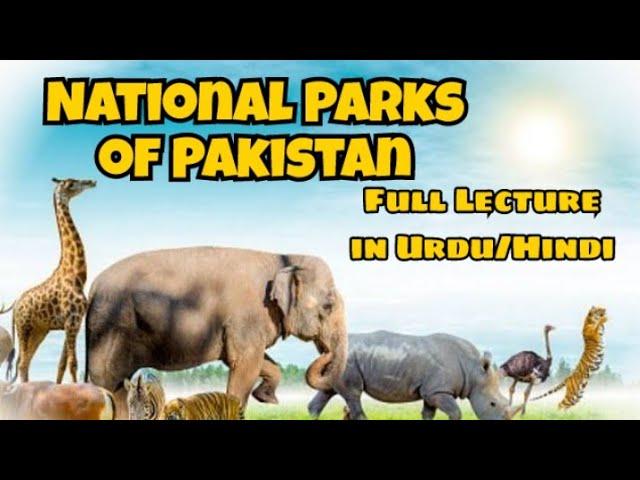 National Parks of Pakistan