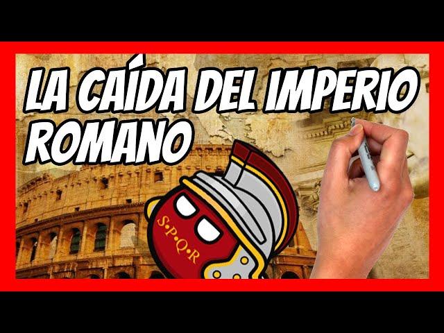  La CAÍDA del IMPERIO ROMANO | ¿Por qué cayó el IMPERIO ROMANO? Resumen en 12 minutos