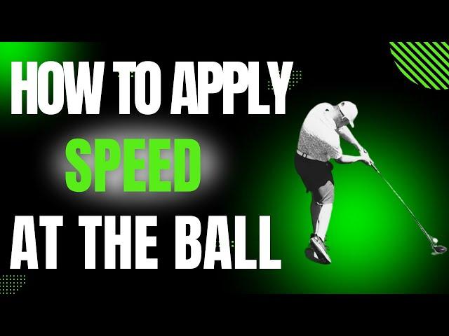 The Secret Drill To Actually Apply Speed At The Golf Ball