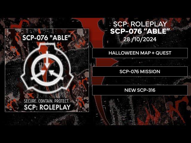 SCP: Roleplay | October 2024 Update - "Able"