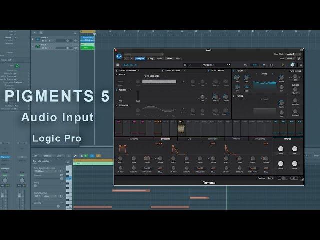 Pigments 5 - Audio Input Turtorial - Logic Pro