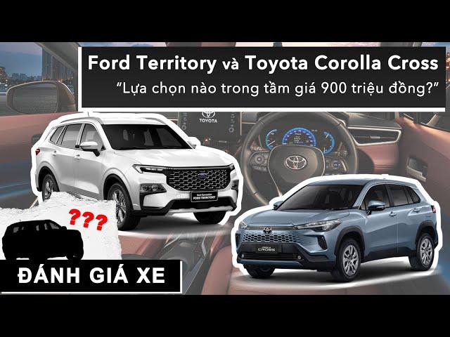 Ford Territory & Toyota Corolla Cross: Lựa chọn nào trong tầm giá 900 triệu đồng? |XEHAY.VN|