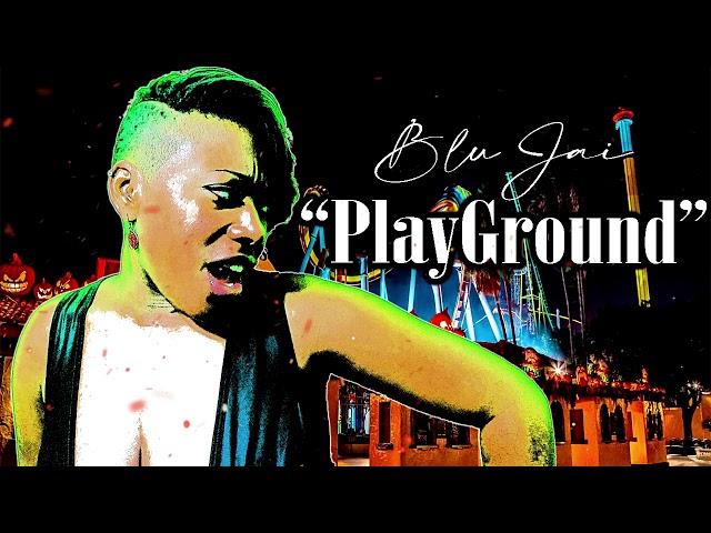 BluJai - "Playground" (Official Audio)