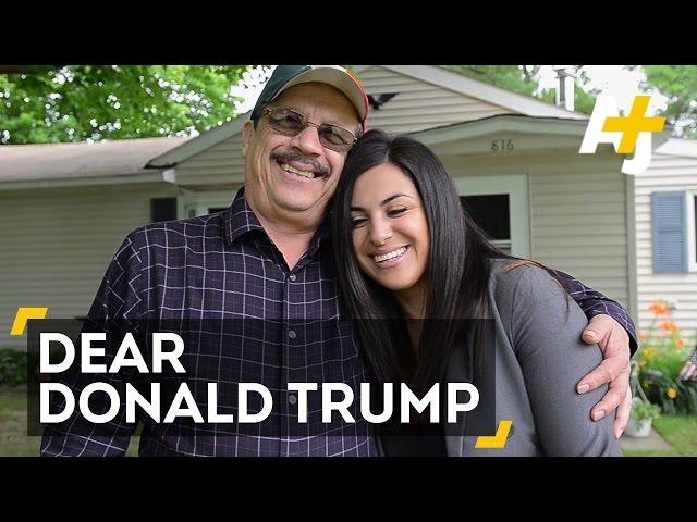 Dear Donald Trump, "You Should Get To Know More People Like My Dad"