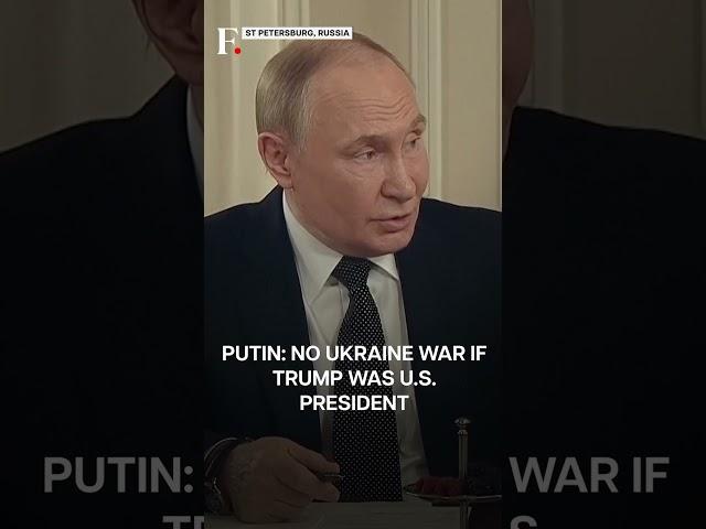 Putin Says Ukraine War Wouldn't Have Happened Under Trump | Subscribe to Firstpost | N18G