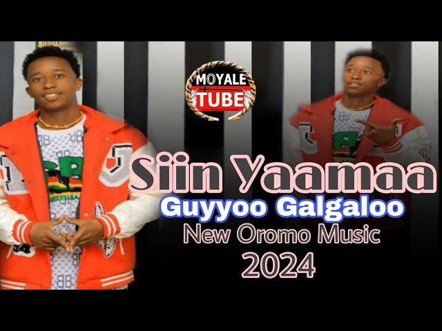 Guyo Galgalo "Siin Yaamaa" New Oromo Music 2024