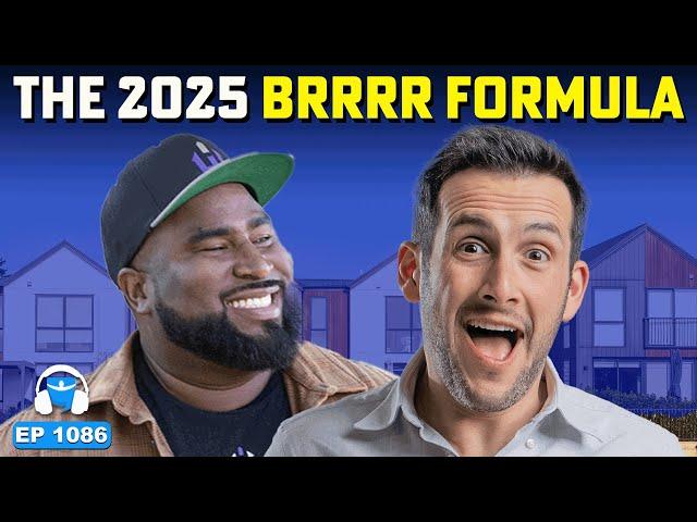 The 2025 BRRRR Formula Has Changed (It Still Makes You Rich)