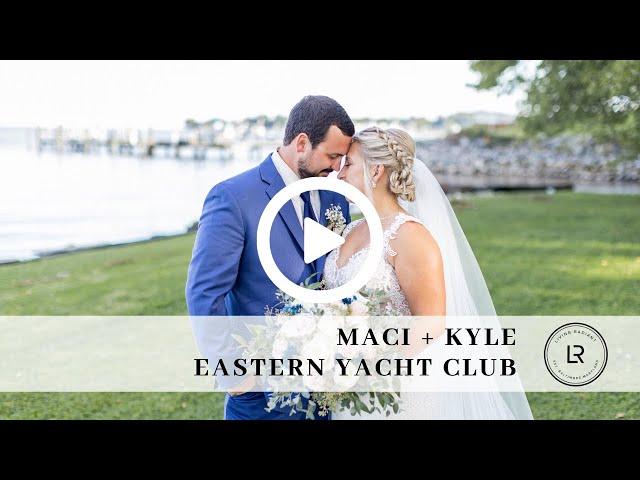 Maci + Kyle  {Married} | Final Teaser | Eastern Yacht Club Wedding | Radiant Films