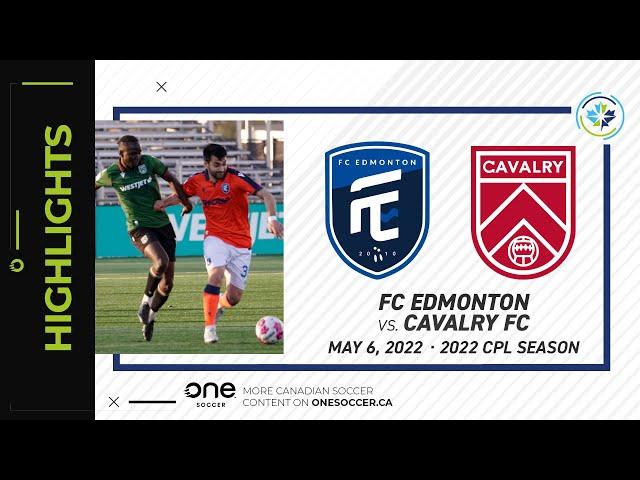 HIGHLIGHTS: FC Edmonton vs. Cavalry FC (May 6, 2022)