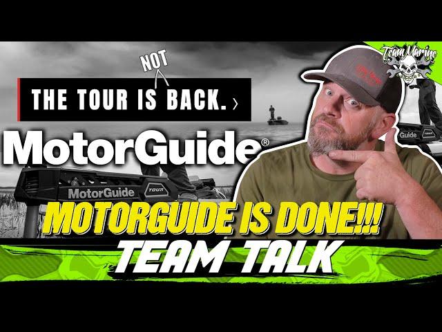 TEAM TALK: MOTORGUIDE FAILED AND NOBODY CARED!!! (JUNK!)