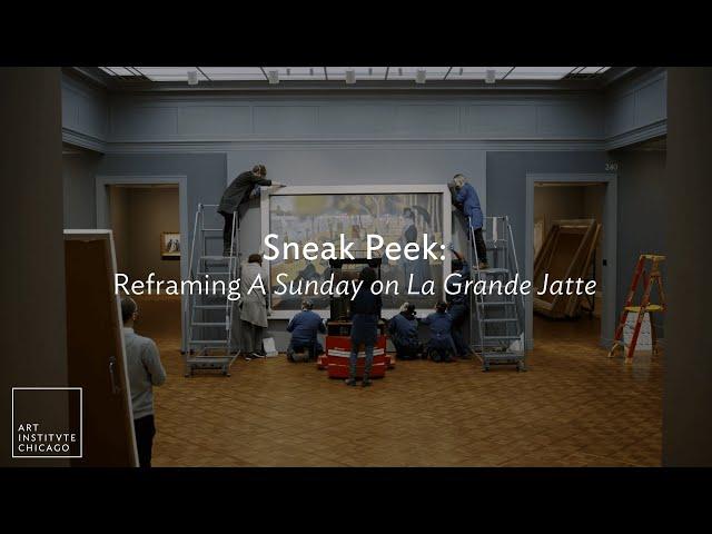 Sneak Peek: Reframing "A Sunday on La Grande Jatte—1884"