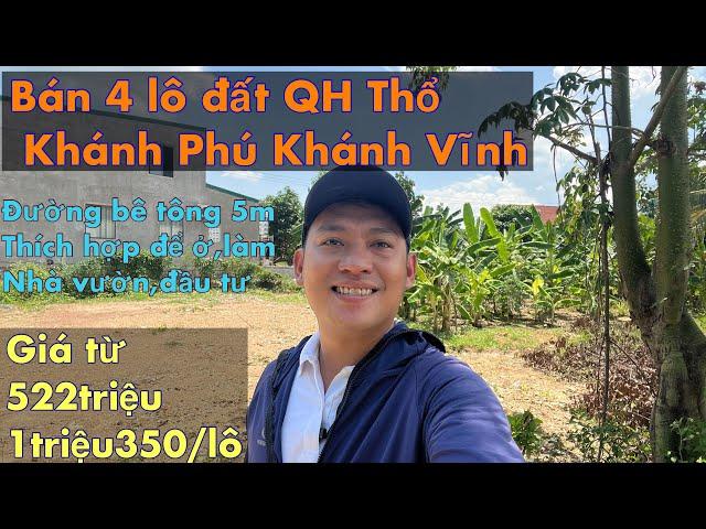 Mở Bán 4 Lô đất Qh full thổ cư  Xã Khánh Phú-Khánh Vĩnh| Đất Khánh phú Khánh Vĩnh| Nhà đất Nha trang