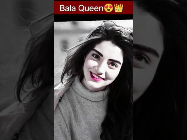 Bala Queen | Ozge torer Queen | #balahatun #ozgetorer #shorts