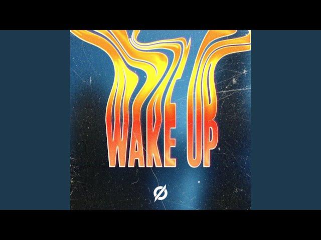 Wake Up