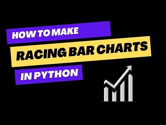 How to make Racing bar charts in Python