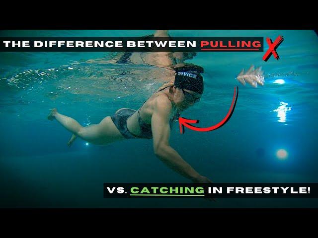 The Difference Between Pulling from your Shoulder Versus Forming a Catch in Freestyle! | Swim